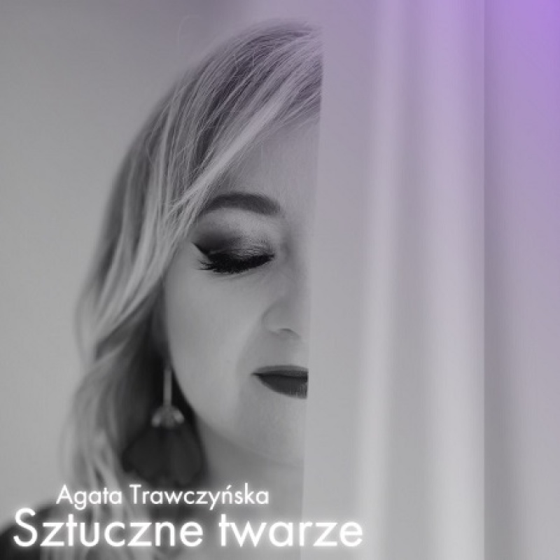 Okładka singla "Sztuczne twarze" Agaty Trawczyńskiej (materiały promocyjne Id Records)  