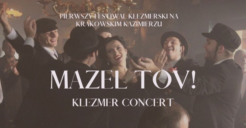 Mazel Tov! Klezmer Concert (fot. materiały promocyjne)  