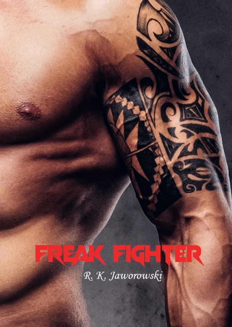 Okładka "Freak Fighter" (materiały promocyjne/Ridero)  