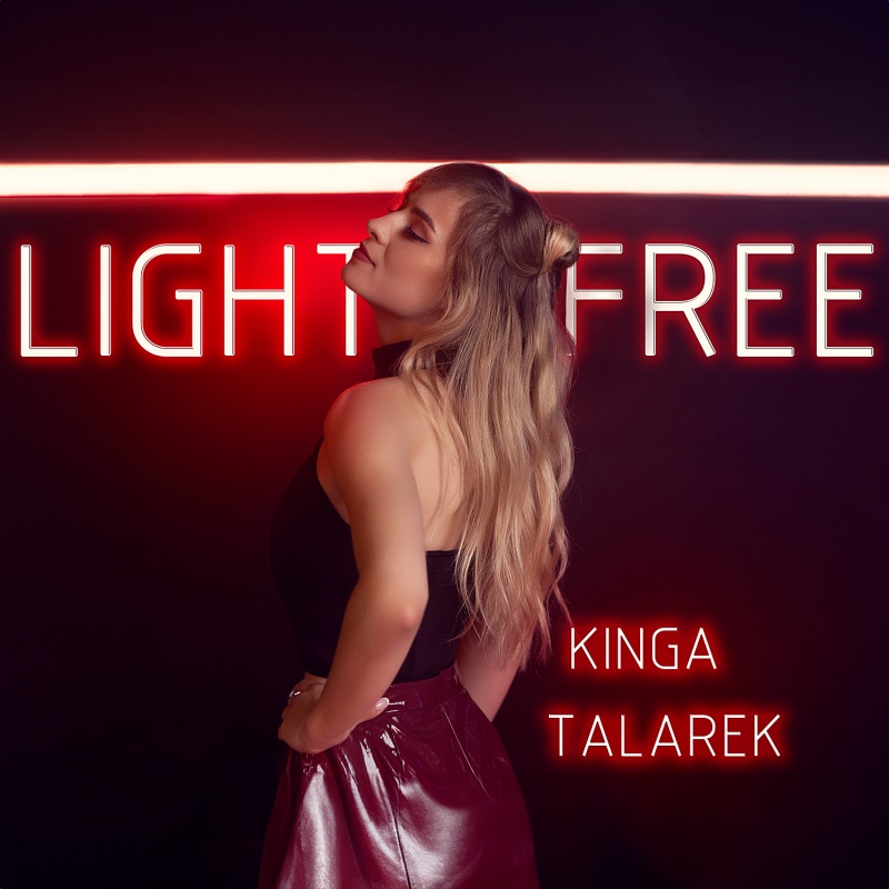 Kinga Talarek "Light and Free" (fot. materiały promocyjne)  