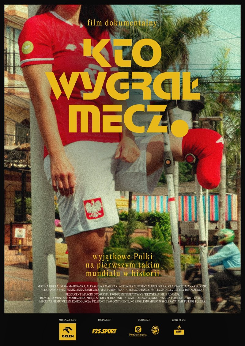 Oficjalny plakat do filmu pt. "Kto wygrał mecz." (materiały prasowe)  