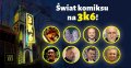 Żywe legendy i filary polskiej sceny komiksowej pojawią się w Lublinie! A wszystko to na 3k6 Festiwalu Gier i Popkultury - żywe legendy;komiks;polski komiks;filary;scena komiksu;Lublin;3k6;kolektyw;Świat Komiksu;Festiwal Gier i Popkultury;wydarzenie;3k6 Festiwal Gier i Popkultury;zaproszeni goście;25 kwietnia;Andrzej Pilipiuk;Gwidon;Fenix;Wydział 7;Komiksowa Nawijka;Hubert Ronek;Z Głową  w Chmurach;pasja