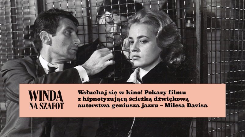 "Windą na szafot": grafika promocyjna (materiały prasowe/Reset - dystrybutor klasyki kina)  