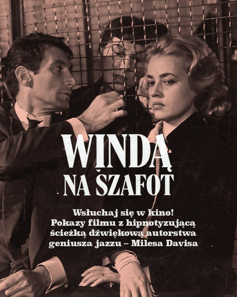 "Windą na szafot": plakat promocyjny (materiały prasowe/Reset - dystrybutor klasyki kina)  